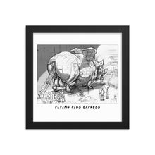 Load image into Gallery viewer, Framed poster - FLYING PIG EXPRESS