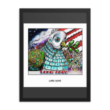 Load image into Gallery viewer, Framed poster - LORD DOVE