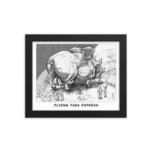 Load image into Gallery viewer, Framed poster - FLYING PIG EXPRESS