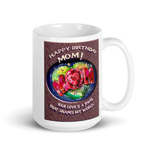 Load image into Gallery viewer, White glossy mug - Mom's Birthday